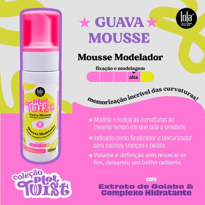 Lola Cosmetics Plot Twist Guava Mousse Modelador 150ml